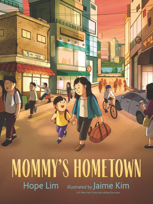 Title details for Mommy's Hometown by Hope Lim - Available